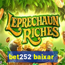 bet252 baixar